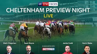 2023 Cheltenham Preview Show LIVE  attheracescom [upl. by Templeton571]