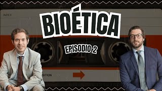 Episodio 2 Bioética [upl. by Douty]