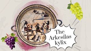 Whats the story behind the Arkesilas kylix [upl. by Peednus152]