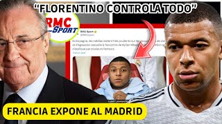 💥 FRANCIA EXPONE al MADRID con MBAPPE y DESTRUYE A FLORENTINO quotCONTROLA LOS MEDIOS DE COMUNICACIONquot [upl. by Avlis]