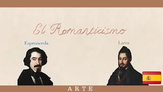 EL ROMANTICISMO I ESPRONCEDA Y LARRA [upl. by Madden217]