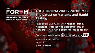 The Coronavirus Pandemic The Latest on Variants and Rapid Testing [upl. by Callean447]