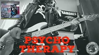 Ramones  Psycho Therapy  bass cover whitout guitar [upl. by Esorlatsyrc]