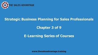 Strategic Business Planning for Sales Professionals Chapter 3 [upl. by Gans]