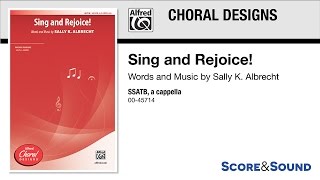 Sing and Rejoice by Sally K Albrecht – Score amp Sound [upl. by Dewain]