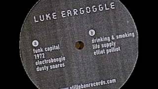 Luke Eargoggle  B1 Drinking amp Smoking [upl. by Edwine]