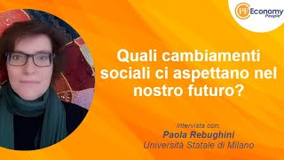 Quali cambiamenti sociali ci aspettano nel futuro [upl. by Llebiram]