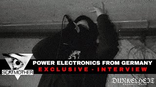 Scatmother Exclusive Interview Extreme And Violent Power Electronics Germany [upl. by Nalro]