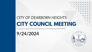 92424  Dearborn Heights City Council Meeting [upl. by Ala]