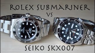 Rolex Submariner VS Seiko SKX007 [upl. by Atiuqin366]