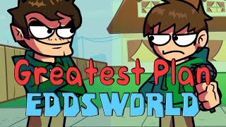 Im Numero Uno Greatest Plan but Eduardo and Edd sings it FNF Eddsworld Mods  Rechart [upl. by Brott]