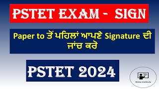 Signature Important  PSTET EXAM  SIGN  PSTET 2024 [upl. by Damiani]