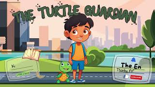 The Turtle Guardian  Kids Book Read Aloud Story with Animation [upl. by Mcdade]