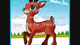 Rudolf med röda mulen med text [upl. by Einegue]