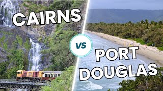 How to choose whether CAIRNS or PORT DOUGLAS is the right Tropical North Queensland holiday for you [upl. by Filipe139]