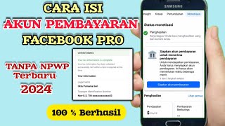 Cara Mengisi Akun Pembayaran Facebook Profesional Tanpa NPWP dan Info Pajak Terbaru 2024 [upl. by Enneiluj]