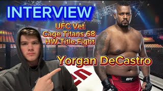 Interview Yorgan De Castro Cage Titans 68 Title Fight UFC Vet [upl. by Yelena344]