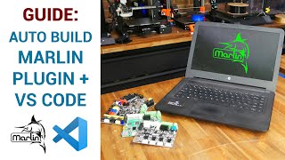 Updated Marlin firmware setup guide  VS Code and Auto Build Marlin [upl. by Hellah792]