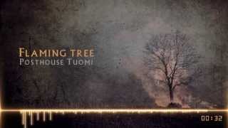 Posthouse Tuomi  Flaming Tree  HYBRID ORCHESTRAL ROCK [upl. by Harty]