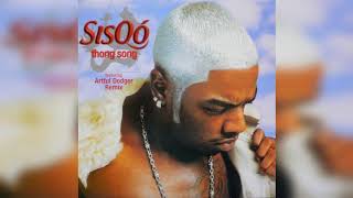 Sisqó feat Foxy Brown  Thong Song COMPLETE Uncensored Remix [upl. by Nicoli255]