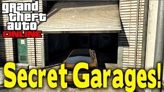 GTA Online  quotSECRET GARAGESquot Hidden Locations for Heists GTA V Multiplayer [upl. by Yenhpad]