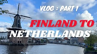 Vlog Finland to Netherlands Part1 ফিনল্যান্ড থেকে নেদারল্যান্ডের ভ্রমণ অভিজ্ঞতা [upl. by Idnyl]