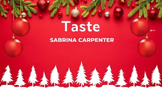 Taste  Sabrina Carpenterkaraoke [upl. by Perusse236]