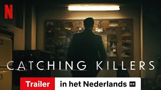 Catching Killers Seizoen 2 ondertiteld  Trailer in het Nederlands  Netflix [upl. by Yenot]