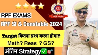 RPF Exams 202425 Rpf siconstable कितने प्रश्न करने होंगे Subjests wise✅ Math Reas GS strategies [upl. by Faye]