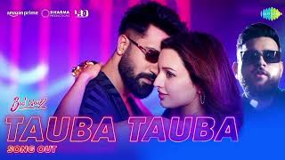 Husan Tera Toba Toba  Husan Tera Tauba Tauba  Karan Aujla  Vicky Kaushal  Tauba Tauba  4k Video [upl. by Kcam]