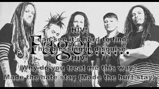 Korn Faget Lyrics HD [upl. by Mariette]