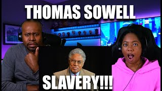 Reaction To Thomas Sowell Facts About Slavery Never Mentioned In School [upl. by Akinaj339]