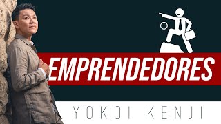 YOKOI KENJI PARA EMPRENDEDORES  2022 COMPLETO [upl. by Benenson]