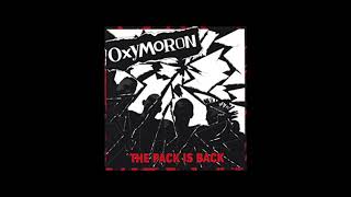 Oxymoron  The Pack is Back PunkRock  Full Album [upl. by Natelson]