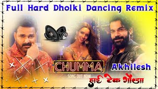 Chumma Tera Pawan Singh New Hindi Song Full Hard Dholki Remix Akhilesh Hi Tech Gonda [upl. by Eetnod]