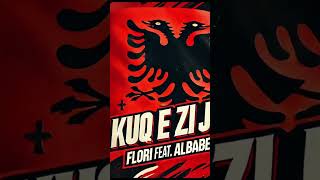 Kuq e zi je ti  Flori feat AlbaBeats Albania ShortMix 2024 [upl. by Naji]