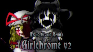 FNF Monochrome x 東方 touhou remix Girlchrome V2 100人突破記念！！ [upl. by Retsel613]