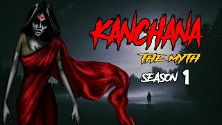 Kanchana The Myth  season 1 🔥  compilation of Kanchana part 1 and 2  khooni Monday 🔥 🔥 [upl. by Lemahs]