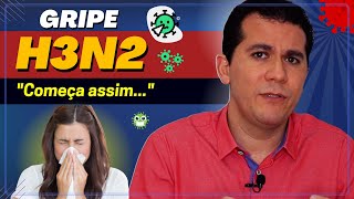 GRIPE H3N2 │TRÊS SINTOMAS MUITO COMUNS [upl. by Ebarta88]