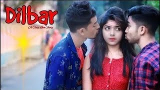 Dilbar  Funny Love story 2020  Dj Remix Song  Nora Fatehi  Latest Hindi Song 2020  KissiBABS [upl. by Frasco784]