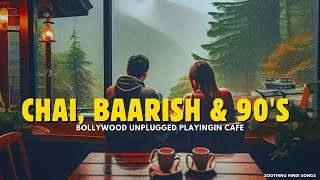 CHAI BAARISH amp OLD amp NEW SONG  UNPLUGGED RAIN VERSION  OLD VS NEW [upl. by Harpole]