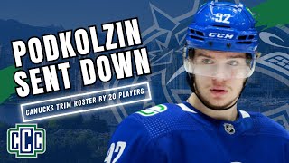 PODKOLZIN amp HIROSE SENT DOWN CANUCKS TRIM ROSTER BY 20 PLAYERS [upl. by Oratnek]