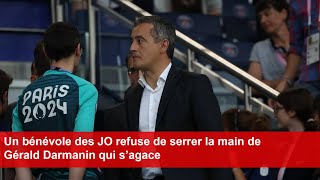 Un bénévole des JO refuse de serrer la main de Gérald Darmanin qui s’agace [upl. by Lavicrep]