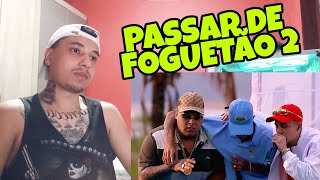 REACT  Passar de Foguetão 2 [upl. by Buckden616]