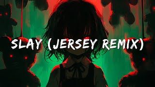 ETERNXLKZ Irokz  SLAY Jersey Remix Jersey Club [upl. by Ruelu]