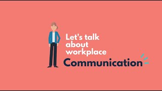 Understanding communication for the workplace [upl. by Nerag]