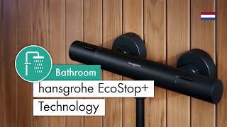 hansgrohe EcoStop technologie NL [upl. by Ynobe]