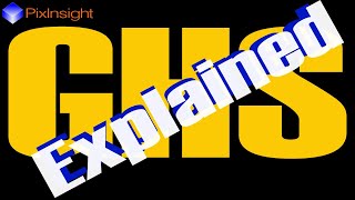 PixInsight GHS Explained [upl. by Adnamma746]