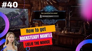 How to Get the Rocksteady Mantle in Monster Hunter World  Lielie the Novice Huntress [upl. by Aem]