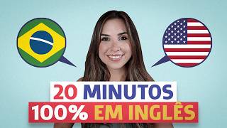 20 minutos de CONVERSAÇÃO NATURAL em INGLÊS para praticar [upl. by Yanttirb]